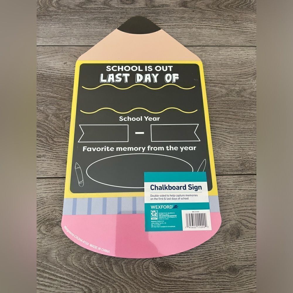 Wexford chalk board sign for first and last day of school